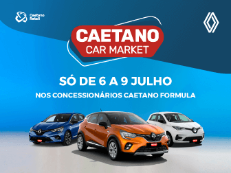 O Caetano Car Market tem modelos Renault como ninguém! Só de 6 a 9 de julho.